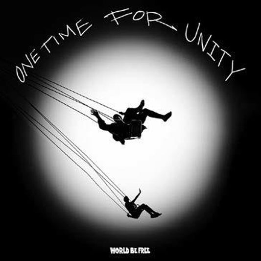 World Be Free - One Time For Unity - Hardcore - CD