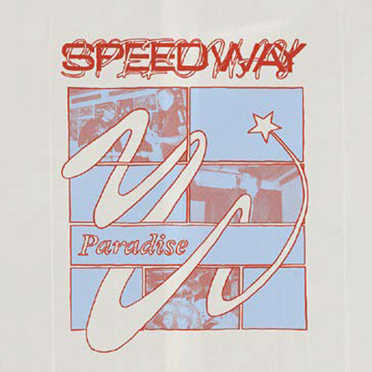 Speedway - Paradise (Blue Vinyl) - Hardcore - 7