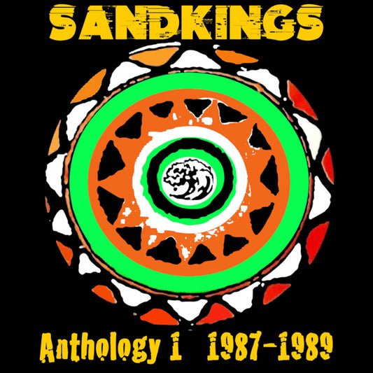Sandkings - Anthology 1 (1987-1989) - Indie - CD