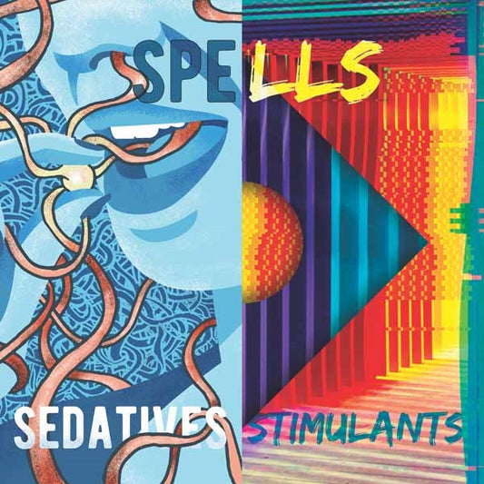 Spells - Sedatives/Stimulants - Punk - LP