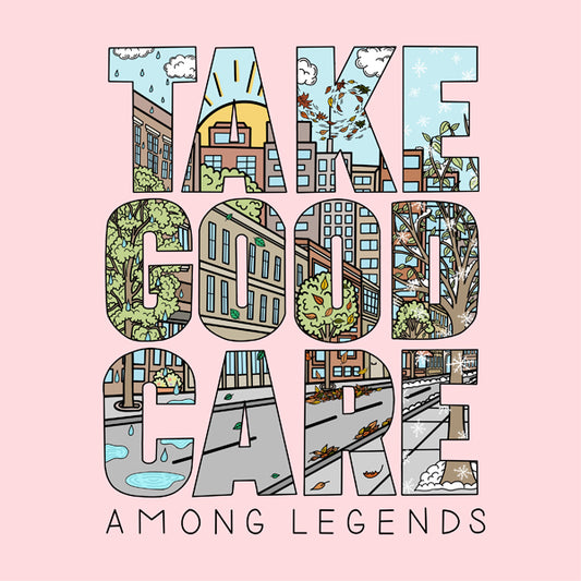 Among Legends - Take Good Care - Punk - LP