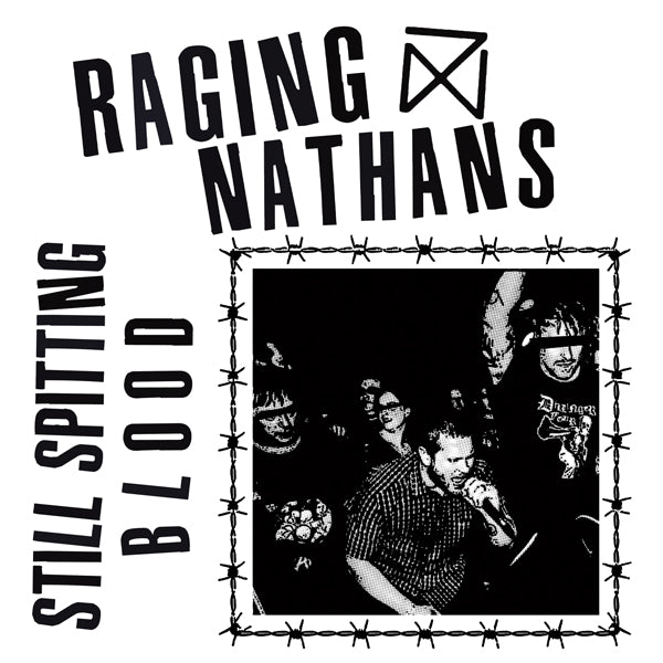 Raging Nathans - Still Spitting Blood - Punk - LP