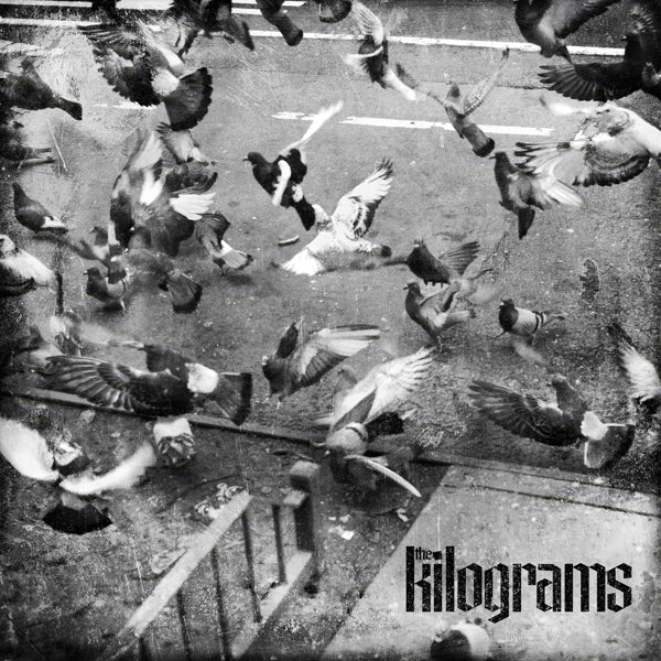 Kilograms, The - Every Street B/W Drop That Guff - Punk - 7