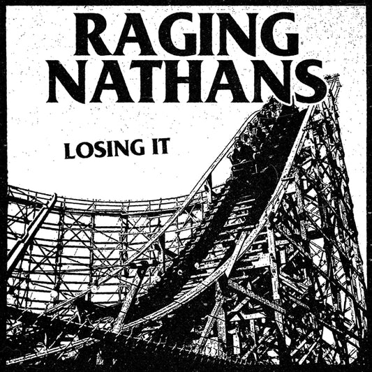 Raging Nathans, The - Losing It - Punk - LP