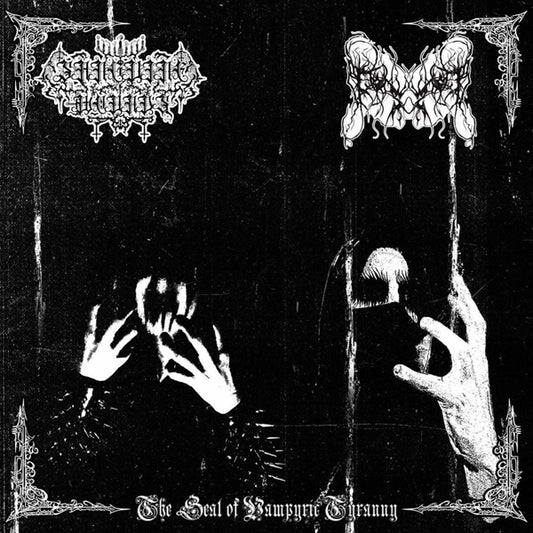 Sanguine Wounds / Devouring Famine - The Seal Of Vampyric Tyranny - Black Metal - LP