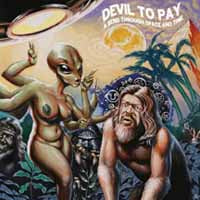 Devil To Pay - A Bend Through Space And Time - Stoner Metal/Rock - CD