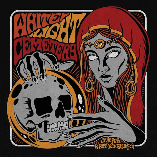 White Light Cemetery - Careful What You Wish For - Rock - CD