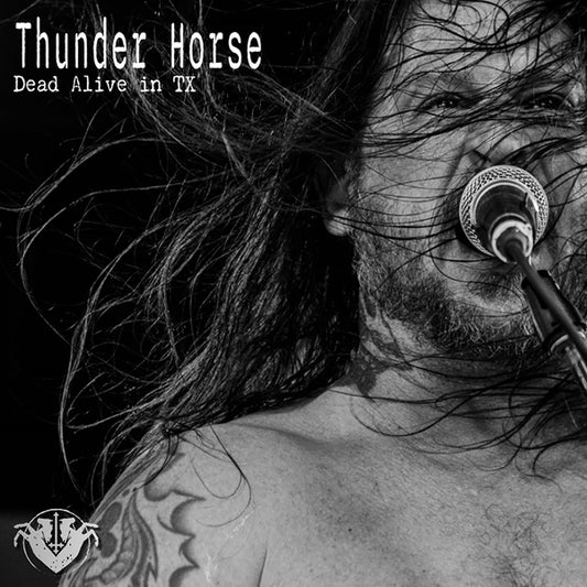 Thunder Horse - Dead Alive In Tx - Metal - CD