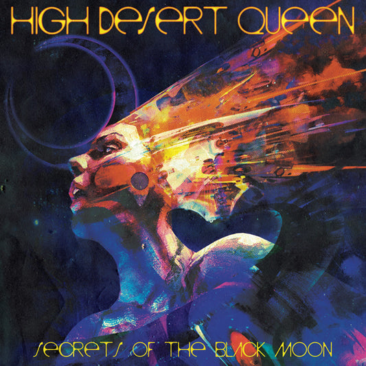 High Desert Queen - Secrets Of The Black Moon - Stoner Metal/Rock - LP