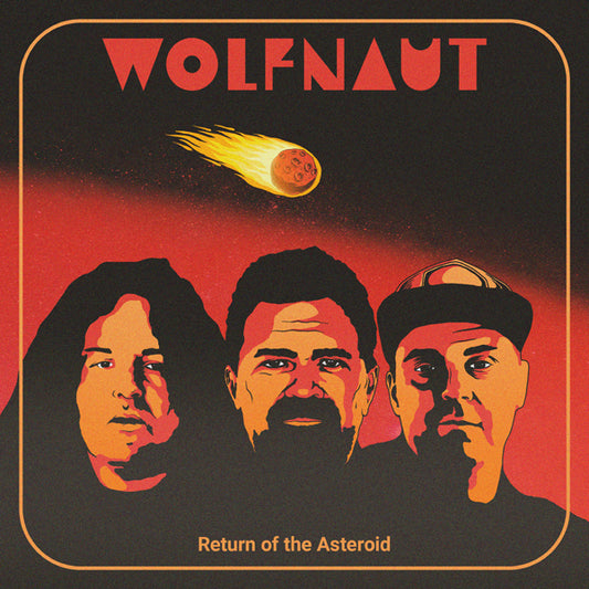 Wolfnaut - Return Of The Asteroid - Stoner Metal/Rock - LP