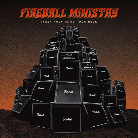 Fireball Ministry - Their Rock Is Not Our Rock: Beneath The Desert Floor Chapter 4 - Metal - LP