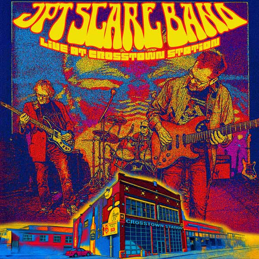 Jpt Scare Band - Live At Crosstown Station - Metal - LP