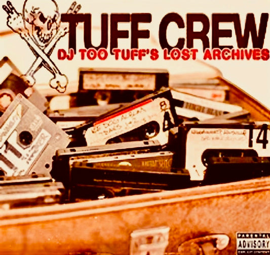 Tuff Crew - Dj Too Tuff'S The Lost Archives (2Lp) - Hip-Hop/Rap - DLP