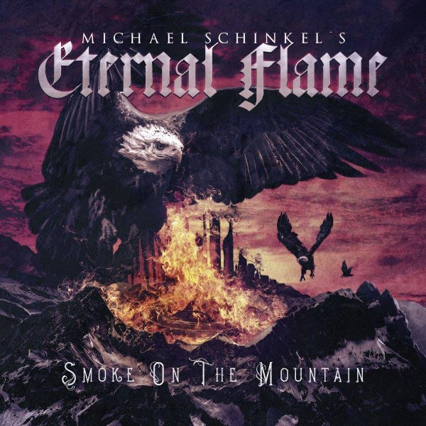 Michael Schinkel'S Eternal Flame - Smoke On The Montain - Metal - CDD