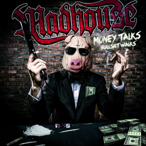 Madhouse - Money Talks Bullshit Walks - Rock - CD