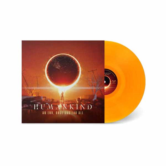 Humankind - An End, Once And For All (Transparent Orange Vinyl) - Metal - LP