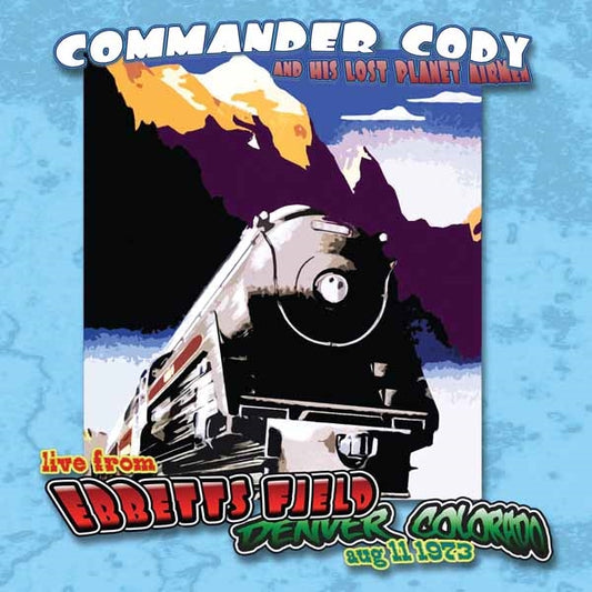 Commander Cody & His Lost Planet Airmen - Live At Ebbett'S Field - Country/Folk - CD