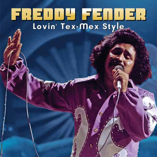 Freddy Fender - Lovin' Tex-Mex Style - Rock/Pop - CD