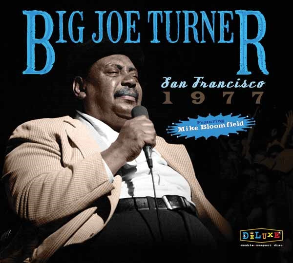 Big Joe Turner - San Francisco 1977 - Blues - DCD