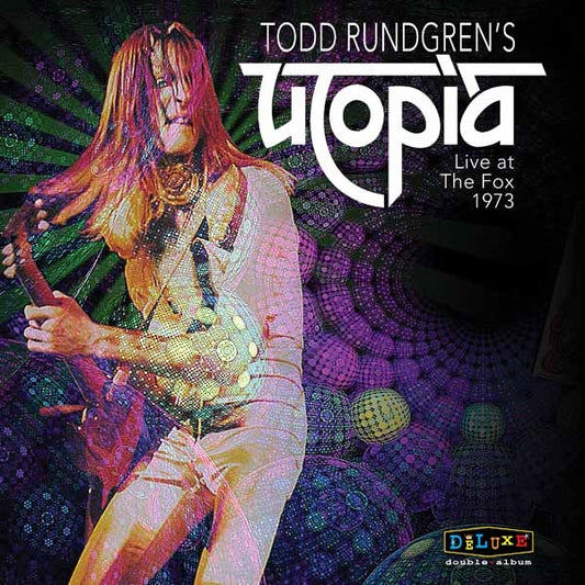 Todd Rundgren - Todd Rungren'S Utopia Live At The Fox Theater 1973 - Rock/Pop - DLP