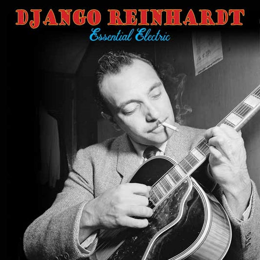 Django Reinhardt - Essential Electric - Jazz - CD