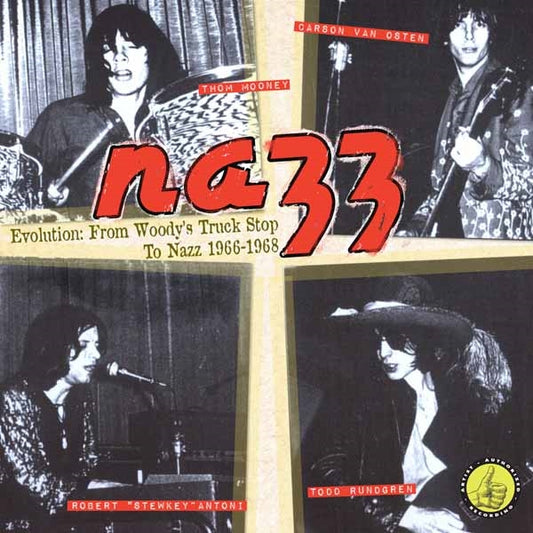 Nazz - Evolution: From Woody'S Truck Stop To Nazz - Rock/Pop - CD