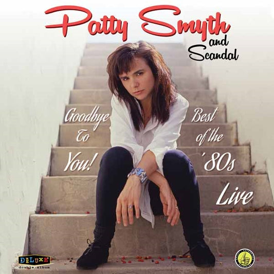 Patty Smyth & Scandal - Goodbye To You! Best Of The '80S Live - Rock/Pop - DLP