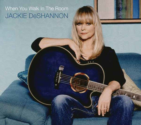 Jackie Deshannon - When You Walk In The Room - Rock/Pop - CD