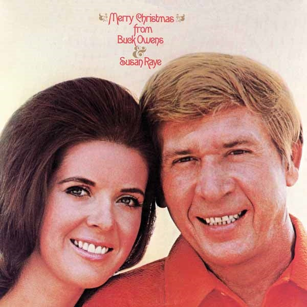 Buck Owens & Susan Raye - Merry Christmas From Buck Owens And Susan Raye - Country/Folk - CD