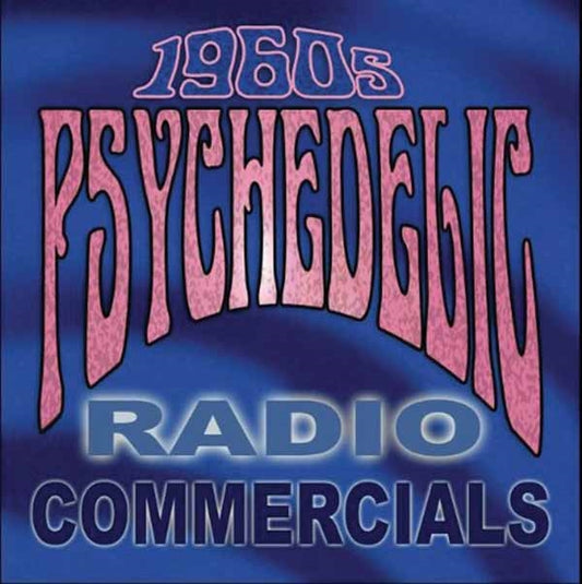 Various Artists - 1960S Psychedelic Radio Commercials - Rock/Pop - CD