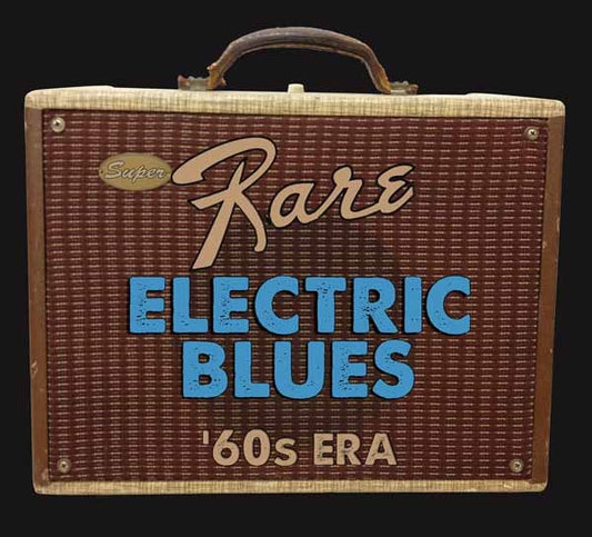 Various Artists - Super Rare Electric Blues '60S Era - Rock/Pop - DCD