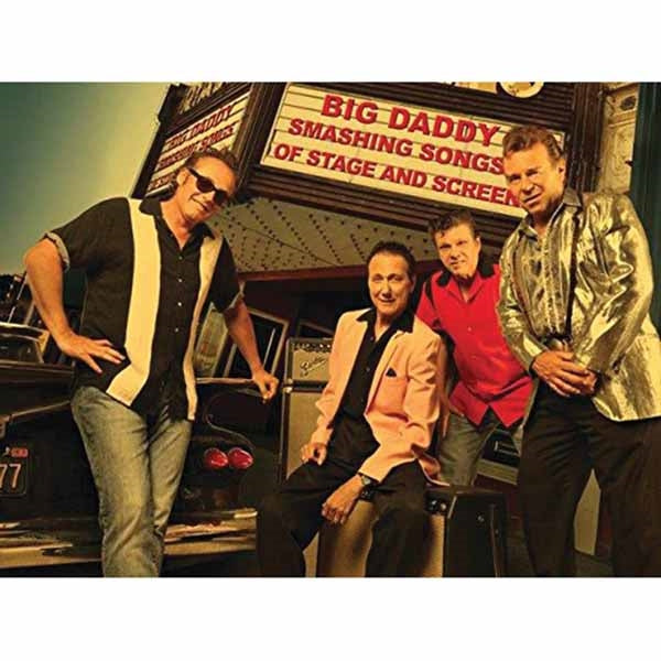 Big Daddy - Smashing Songs Of Stage & Screen - Rock/Pop - CD
