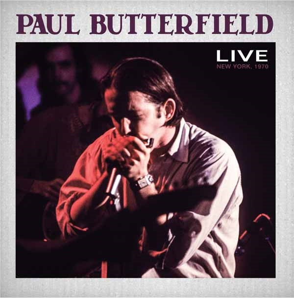 Paul Butterfield - Live 1970 - Blues - DCD