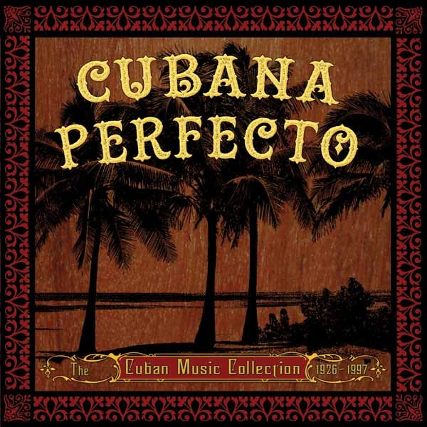 Various Artists - Cubana Perfecto - Soul/Funk - 4CD