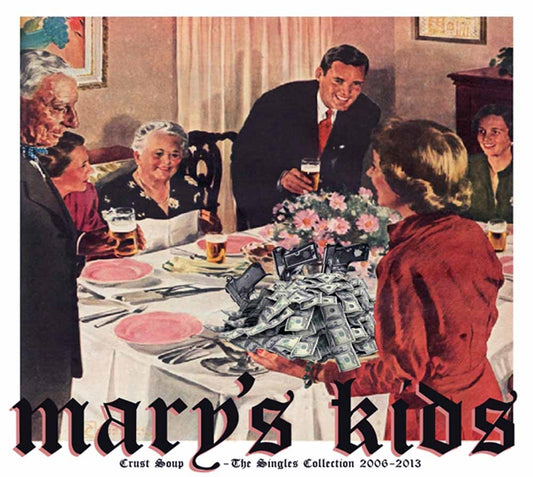 Marys Kids - Crust Soup - Punk - CD