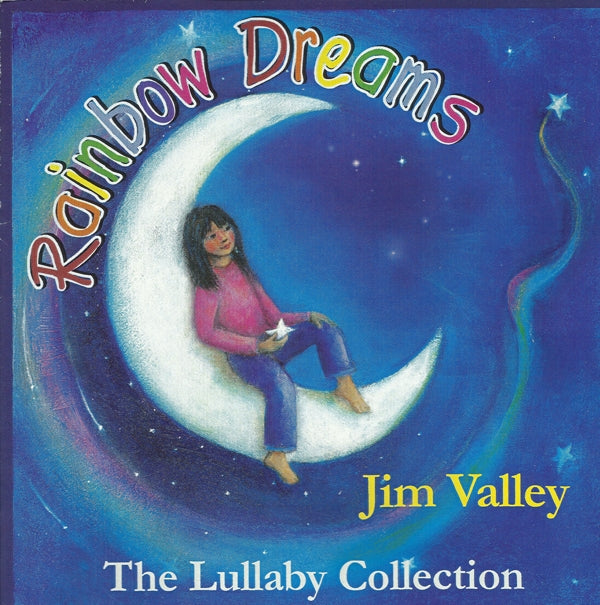 Jim Valley - Rainbow Dreams The Lullaby Collection - Rock/Pop - CD