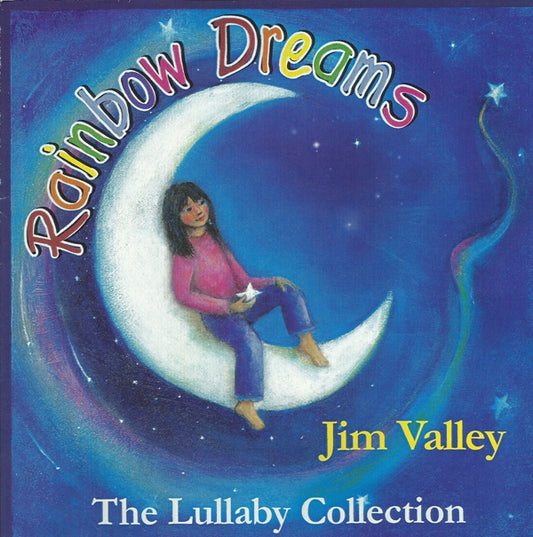 Jim Valley - Rainbow Dreams The Lullaby Collection - Rock/Pop - CD