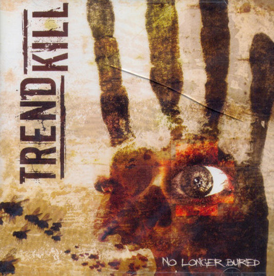 Trendkill - No Longer Buried - Death Metal - CD