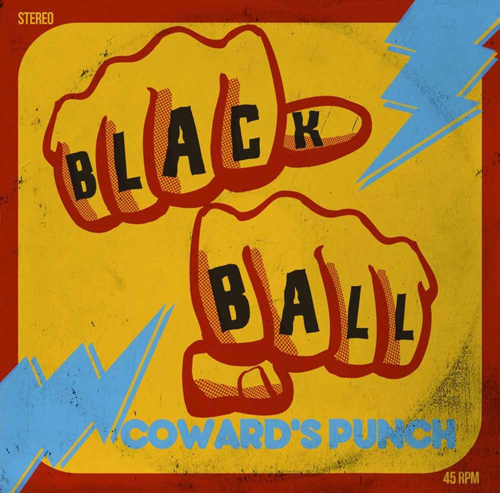Black Ball - Coward'S Punch - Punk - 7