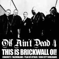 Various Artists - Oi! AinT Dead 4  This Is Brickwall Oi! - Punk - 10