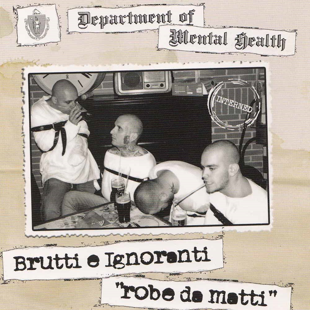 Brutti E Ignoranti - Robe Da Matti - Punk - CD