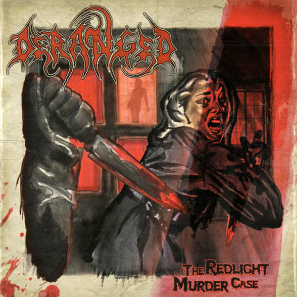 Deranged - The Redlight Murder Case - Death Metal - CD