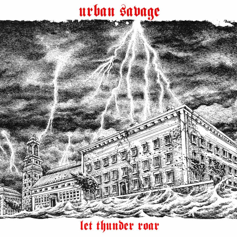 Urban Savage - Let Thunder Roar - Punk - CDD