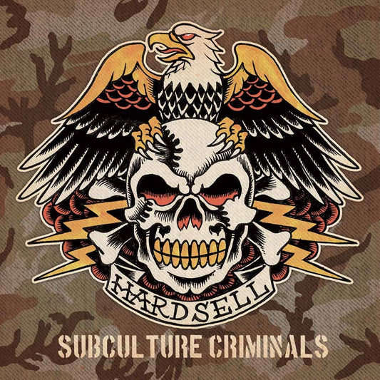 Hardsell - Subculture Criminals - Punk - CD