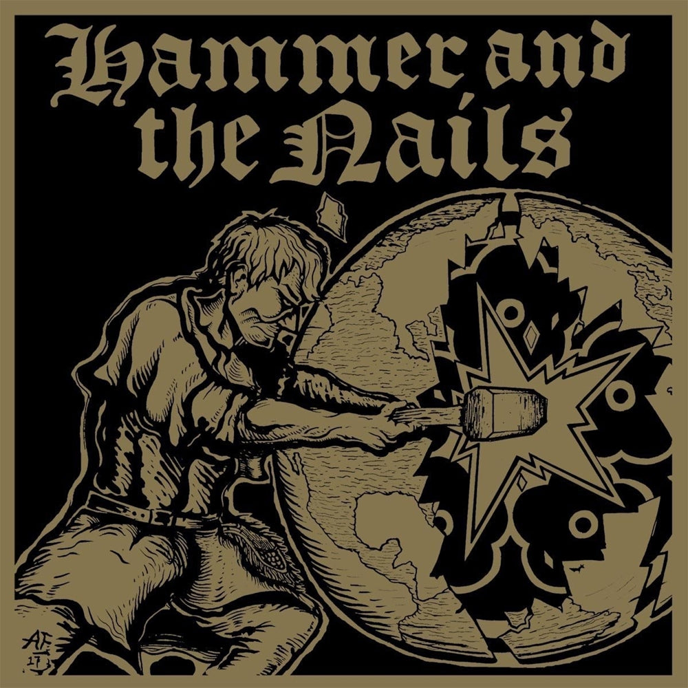 Hammer And The Nails - Hammer And The Nails - Punk - 12