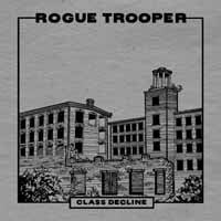 Rogue Trooper - Class Decline - Punk - LP