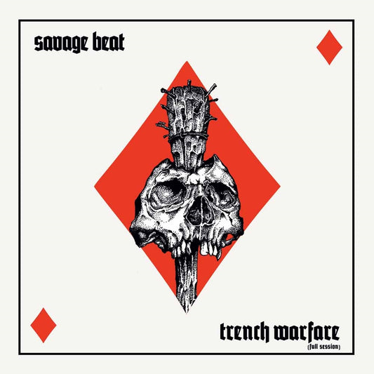 Savage Beat - Trench Warfare (Full Session) - Punk - LP