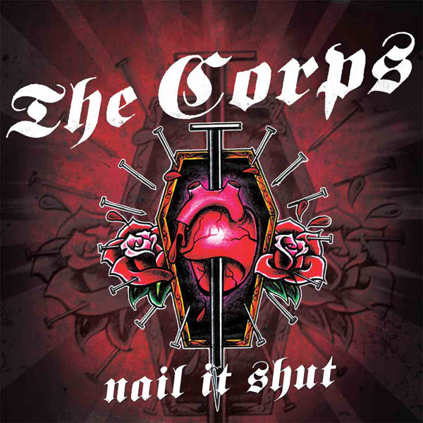 Corps, The - Nail It Shut - Punk - LP