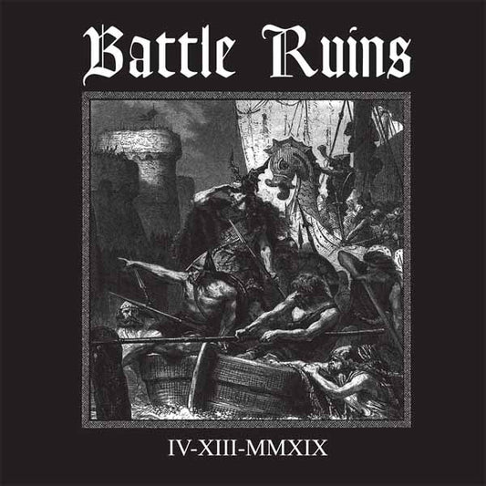 Battle Ruins - Iv.Xiii.Mmxix (Clear With Black Splatter Vinyl) - Punk - 10
