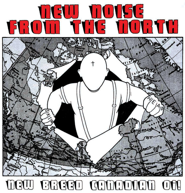 Various Artists - New Noise From The North, New Breed Canadian Oi! - Punk - LP